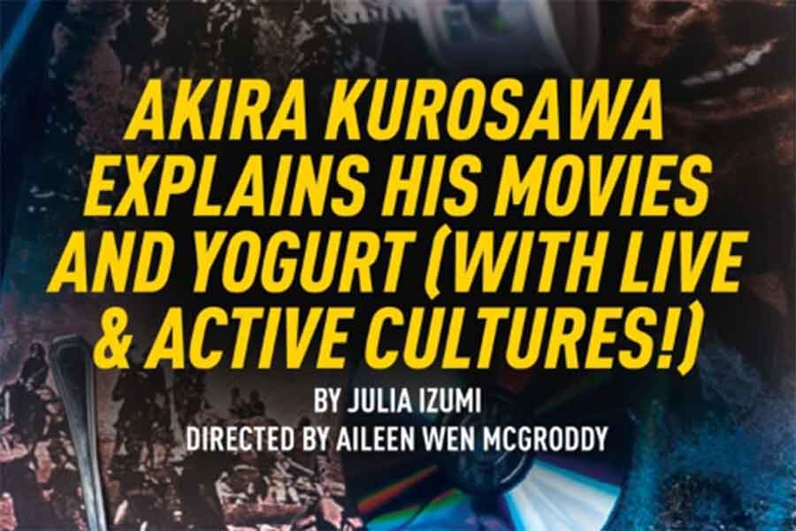 Graphic for 'Akira Kurosawa Explains His Movies and Yogurt (with live & active cultures!)'