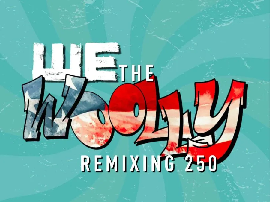 We the Woolly: Remixing 250